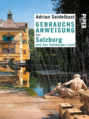 cover image of Gebrauchsanweisung für Salzburg und das Salzburger Land
